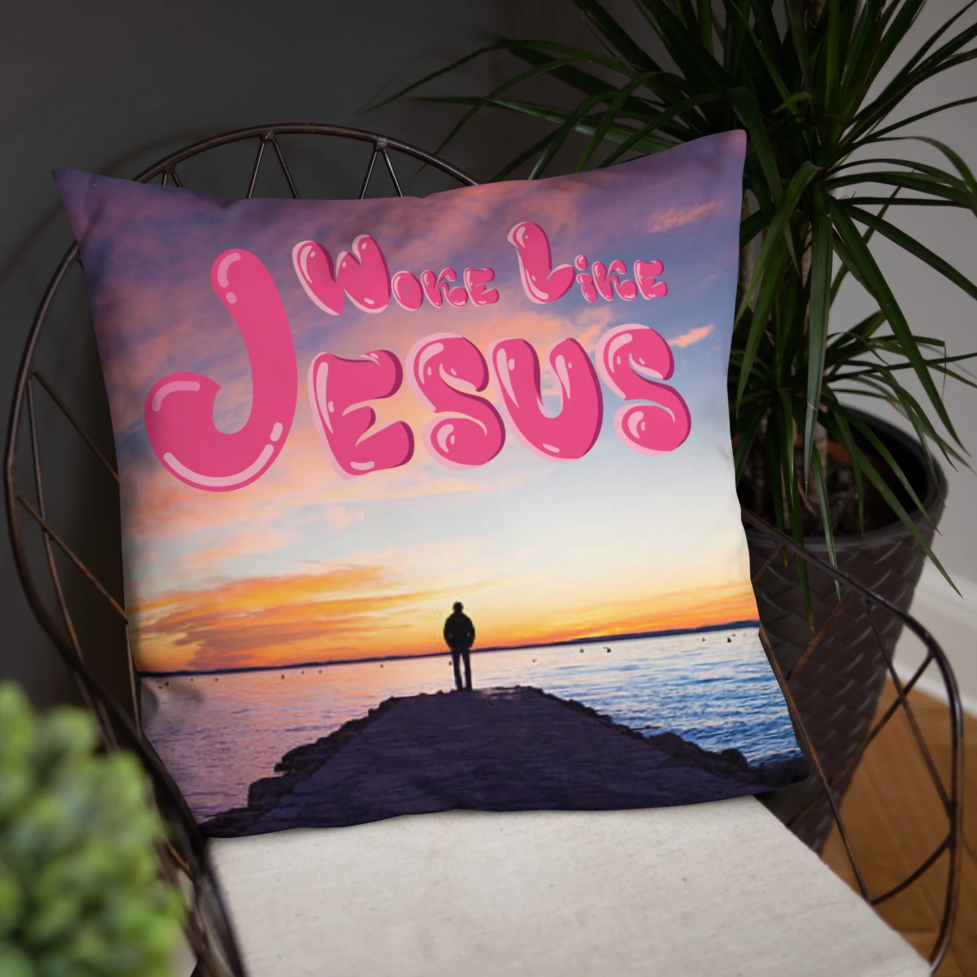 Woke Like Jesus Basic Pillow